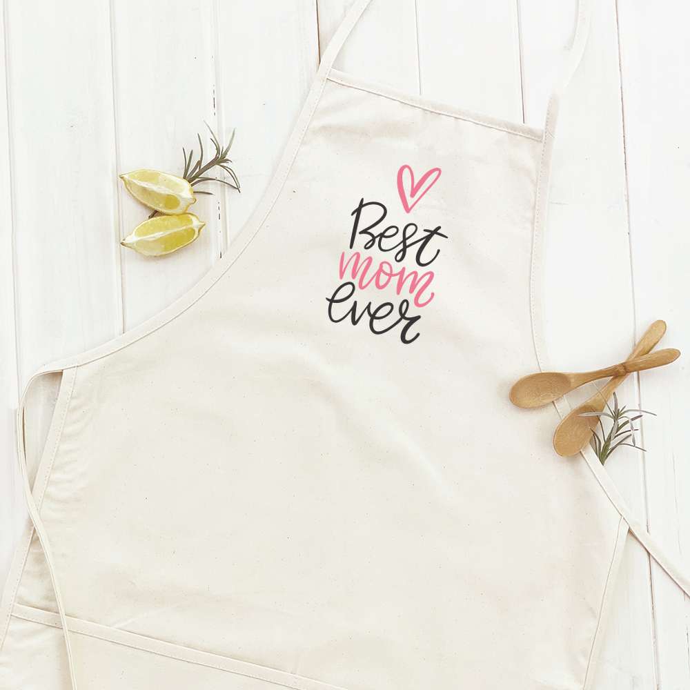 Best Mom Ever - Women's Apron - Blossom~n~Bloom