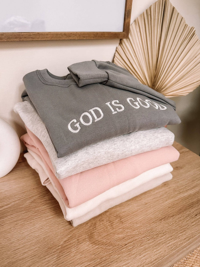Embroidered GOD IS GOOD Sweatshirt - Blossom~n~Bloom