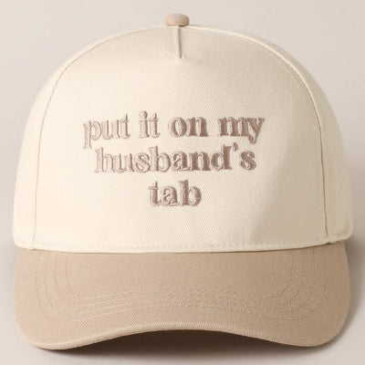 Put it on my husband's tab Embroidery Canvas Cap - Blossom~n~Bloom