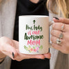 This Lady Is One Awesome Mom Coffee Mug | Blossom~n~Bloom